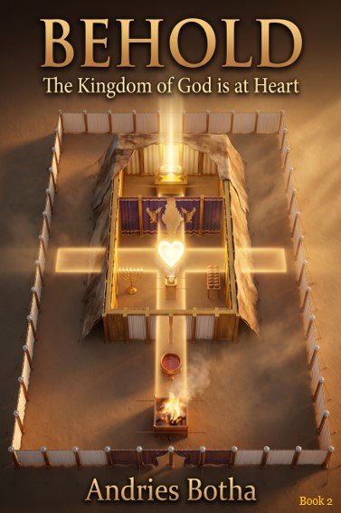 BEHOLD, The Kingdom of God is at Heart